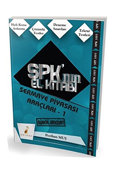 Pelikan Tıp Teknik Yayıncılık SPK´nın El Kitabı - Sermaye Piyasası Araçları 1...