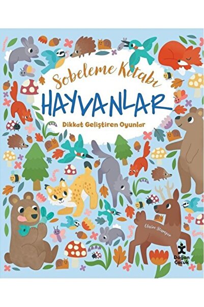 Doğan Kitap Hayvanlar Dikkat Geliştiren Oyunlar - Sobeleme Kitabı / Claire St...