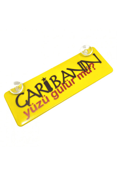 Genel Markalar Garibanın Yüzü Gülür Mü? Yazılı Sarı Dekor Plaka Vantuzlu Cam ...