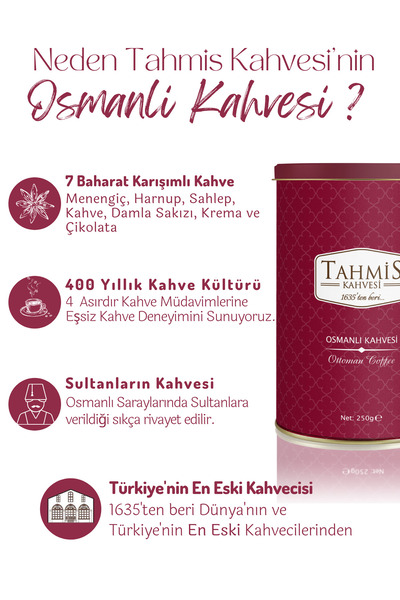 Tahmis Osmanlı Kahvesi (OSMANLI DİBEK - MİRVARİ) 250 gr Teneke - 7 Karışımlı