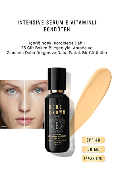 BOBBI BROWN Intensive Serum E Vitaminli Fondöten Spf 40 Parlak Bitiş 30 ml - ...
