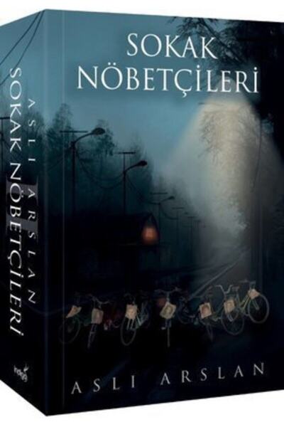 İndigo Kitap Sokak Nöbetçileri 2 Aslı Arslan Ciltsiz Karton Kapak