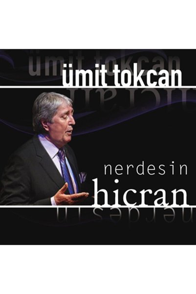 Asrın Müzik Cd - Ümit Tokcan - Hicran / Nerdesin