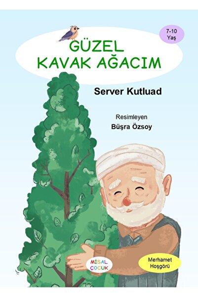 Misal Çocuk Güzel Kavak Ağacım - Server Kutluad