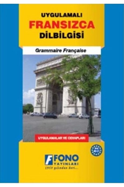 Fono Yayınları Uygulamalı Fransızca Dilbilgisi / Aydın Karaahmetoğlu / Fono Y...