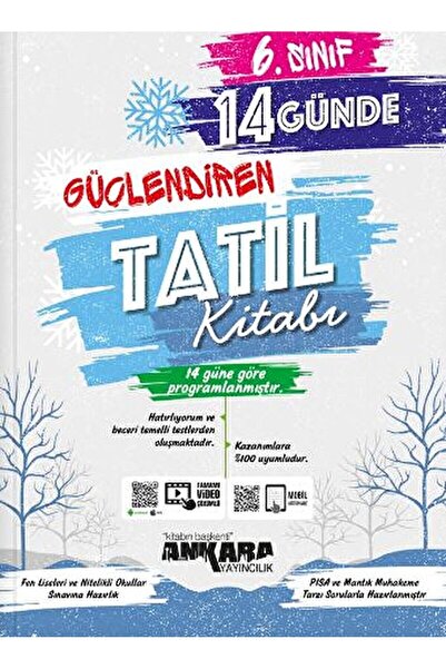 Ankara Yayıncılık 6. Sınıf 14 Günde Güçlendiren Tatil Kitabı / Kolektif / Ank...
