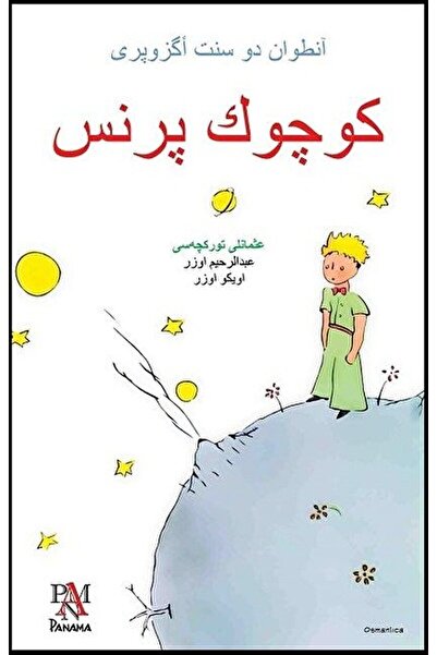 Panama Yayıncılık Küçük Prens (Osmanlıca) / Antoine de Saint-Exupery / Panama...