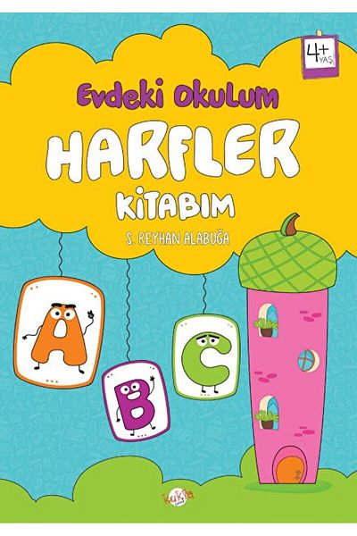 Kukla Yayınları مدرستي في المنزل / كتاب رسائلتي لعمر 4 سنوات فما فوق / S. Reyhan Alabuğa / منشورات الدمى /9786052211540
