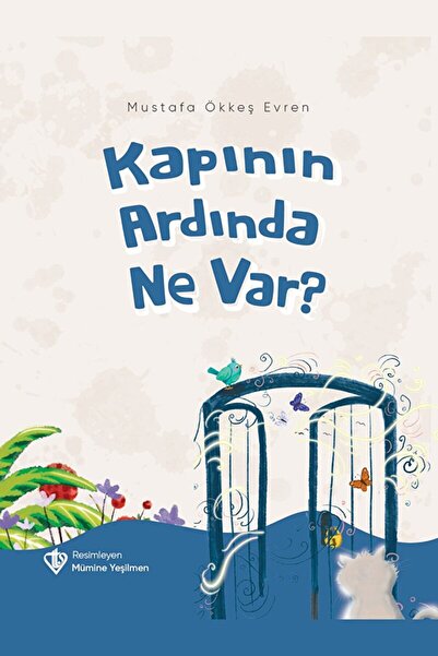 Türkiye Diyanet Vakfı Yayınları Kapının Ardında Ne Var? / Mustafa Ökkeş Evren...