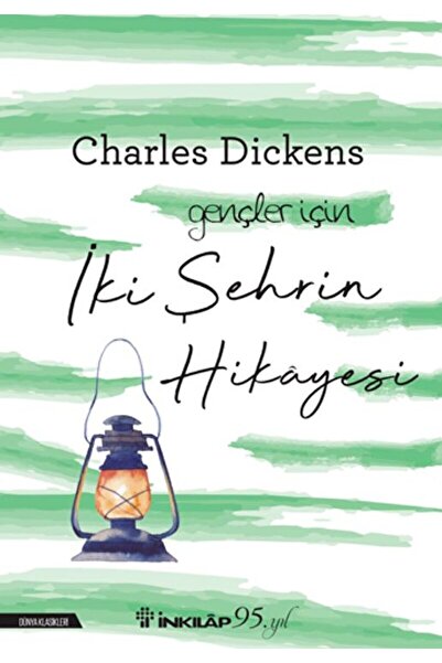 İnkılap Kitabevi İki Şehrin Hikayesi / Charles Dickens / İnkılap Kitabevi / 9...