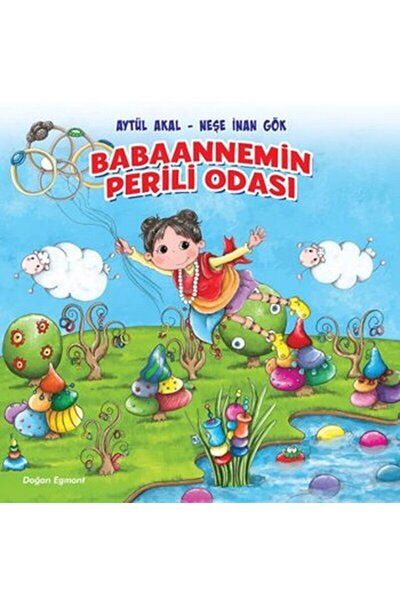 Doğan Çocuk Babaannemin Perili Odası / Aytül Akal / Doğan Egmont Yayıncılık /...