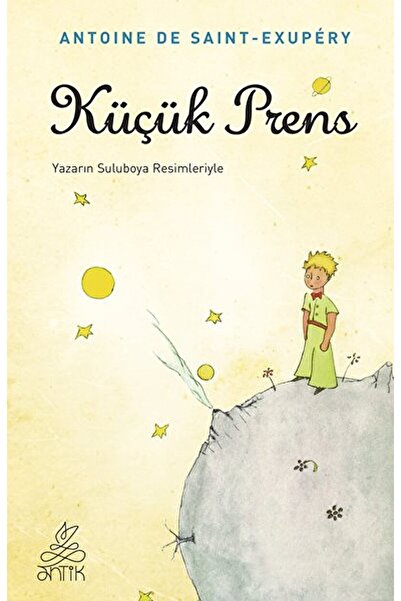 Antik Kitap Küçük Prens / Antoine de Saint-Exupery / Antik Kitap / 9786054985203