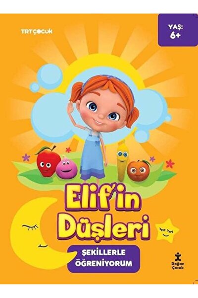 Doğan Çocuk TRT Çocuk - Elif'in Düşleri - Şekillerle Öğreniyorum / Kolektif /...