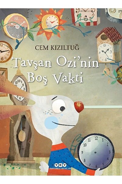 Yapı Kredi Yayınları Tavşan Ozi’nin Boş Vakti / Cem Kızıltuğ / Yapı Kredi Yay...