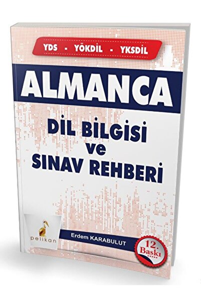 Genel Markalar Almanca Dilbilgisi ve Sınav Rehberi / Pelikan Tıp Teknik Yayıncılık / 9786052268391