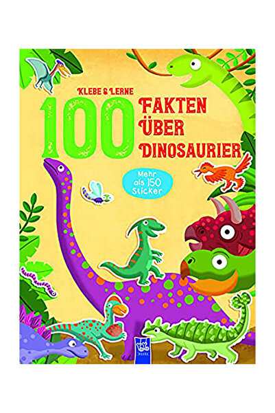 Yoyo Books Klebe & Lerne - 100 Fakten über Dinosaurier / Kolektif / Yoyo Book...