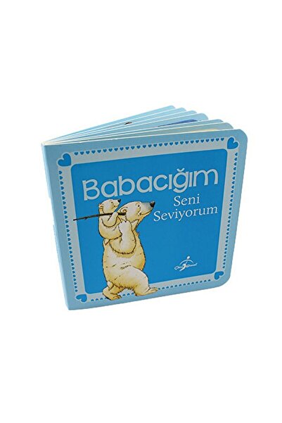 Çocuk Gezegeni Babacığım Seni Seviyorum / Anna Casalis / Çocuk Gezegeni / 978...