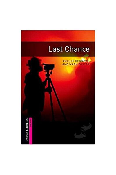 OXFORD UNIVERSITY PRESS Oxford Bookworms Library - Starter Level Last Chance Audio Pack / Oxford University Press