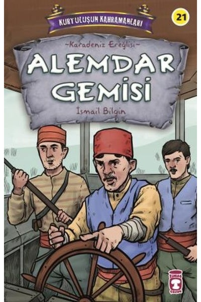 Timaş Çocuk Alemdar Gemisi - Kurtuluşun Kahramanları 3