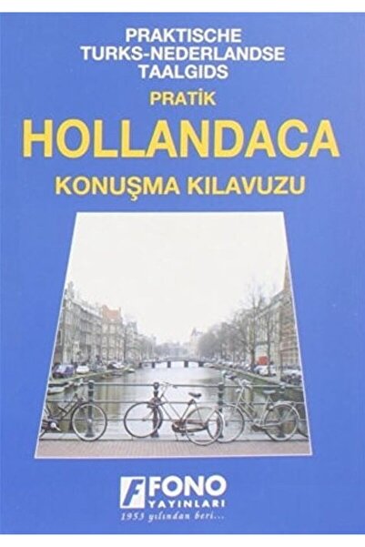 Fono Yayınları Hollandaca Konuşma Kılavuzu / Kolektif / Fono Yayınları / 9789...