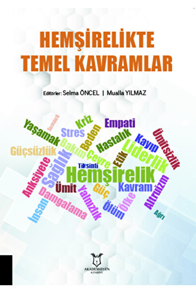 Akademisyen Kitabevi Hemşirelikte Temel Kavramlar