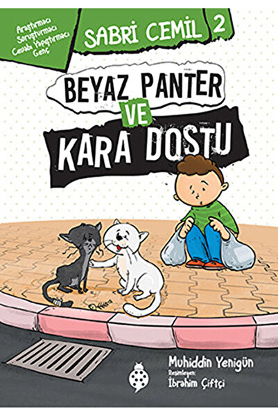 Uğurböceği Yayınları Beyaz Panter ve Kara Dostu / Muhiddin Yenigün / Uğurböce...