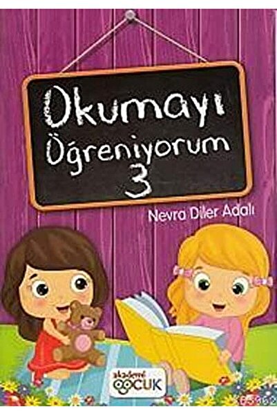 Akademi Çocuk Okumayı Öğreniyorum - 3 / Nevra Diler Adalı / Akademi Çocuk / 9...