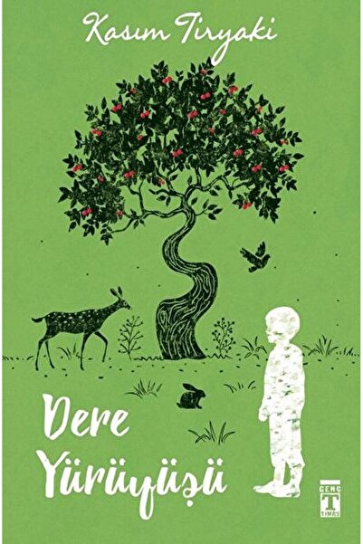 Genç Timaş Dere Yürüyüşü / Kasım Tiryaki / Genç Timaş / 9786050834161