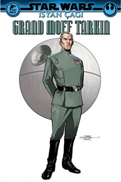 Çizgi Düşler Star Wars - Isyan Çağı Grand Moff Tarkin - Greg Pak 9786257641074