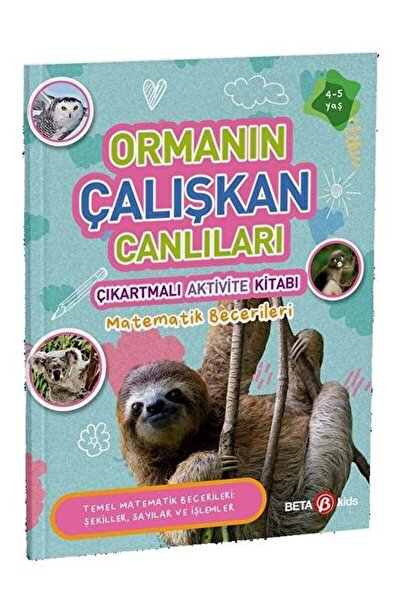 Beta Kids Ormanın Çalışkan Canlıları - Çıkartmalı Aktivite Kitabı / Buket Kur...