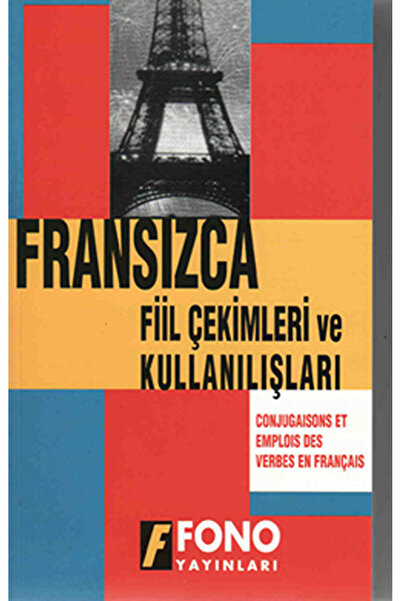 Fono Yayınları Fransızca Fiil Çekimler ve Kullanılışları / Aydın Karaahmetoğl...