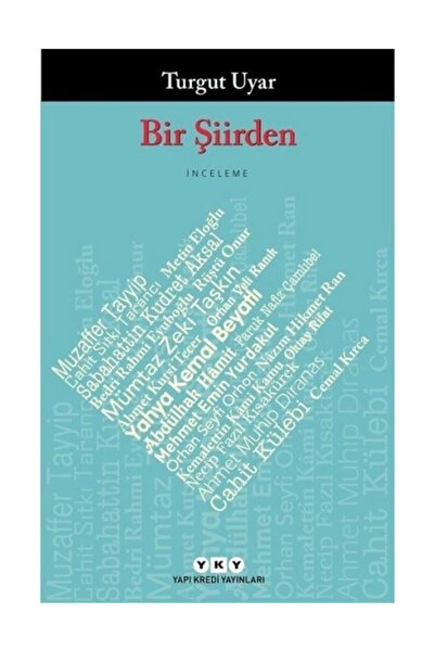 Yapı Kredi Yayınları Bir Şiirden/Turgut Uyar