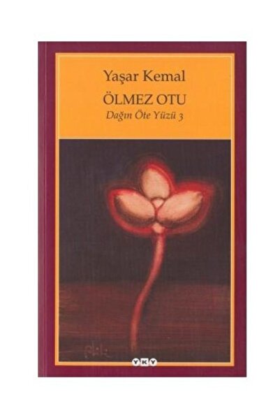 Yapı Kredi Yayınları Ölmez Otu / Dağın Öte Yüzü 3 - Yaşar Kemal