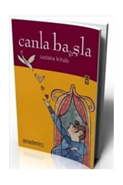 Timaş Yayınları Canla Bağışla - Senai Demirci
