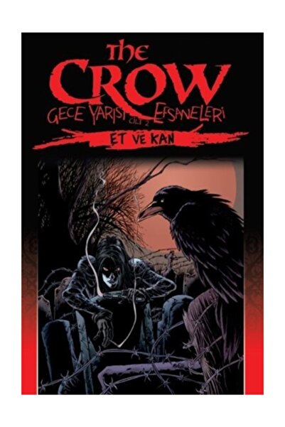 presstij The Crow: Gece Yarısı Efsaneleri Cilt 2 - James Vance
