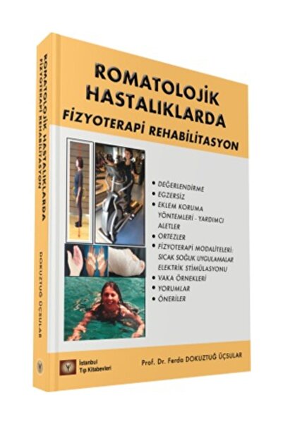 İstanbul Tıp Kitabevi Romatolojik Hastalıklarda Fizyoterapi Rehabilitasyon