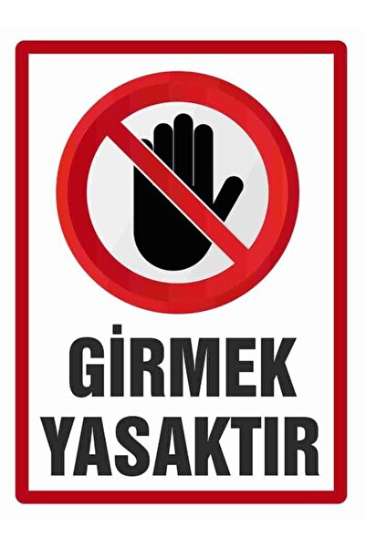 Vice Girmek Yasaktır Uyarı Levhası (30X42 CM)