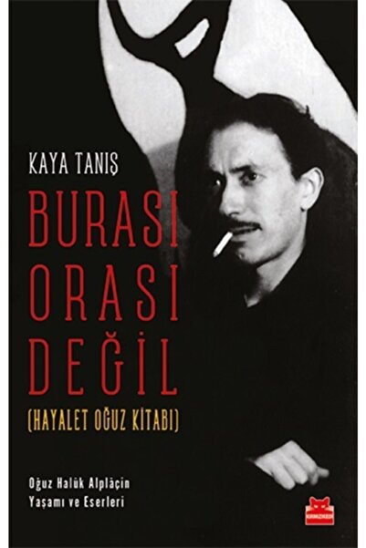 Kukla Yayınları Burası Orası Değil - Hayalet Oğuz Kitabı