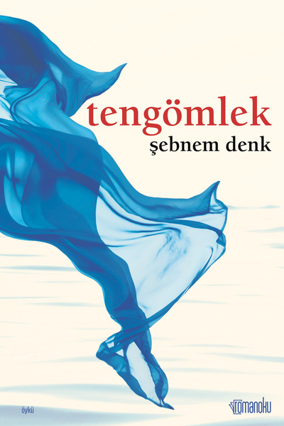 Romanoku Yayınları Tengömlek
