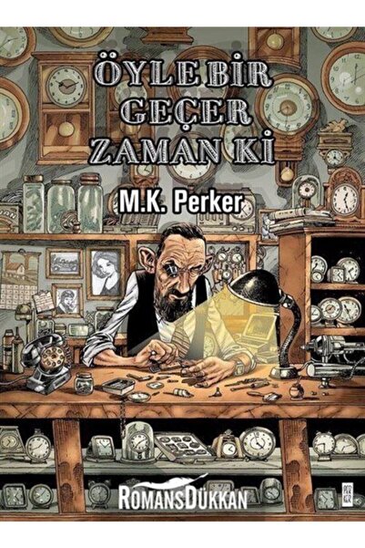 Karakarga Yayınları Öyle Bir Geçer Zaman Ki