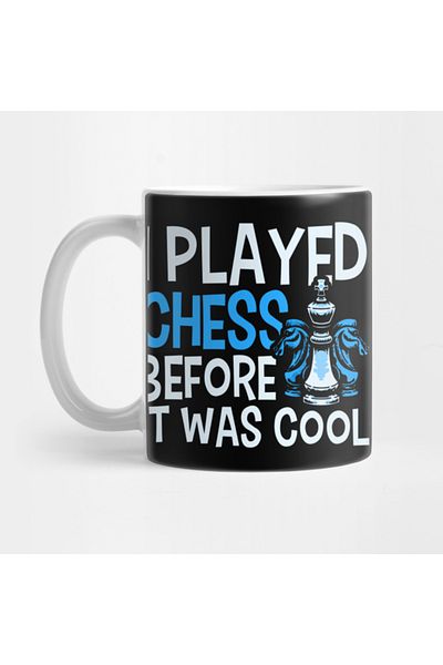 Pixxa I Played Chess Before It Was Cool Mug Cup