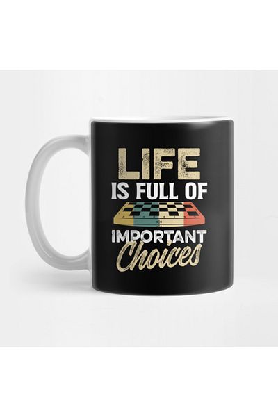 Pixxa Chess - Life Full of Important Choices Mug