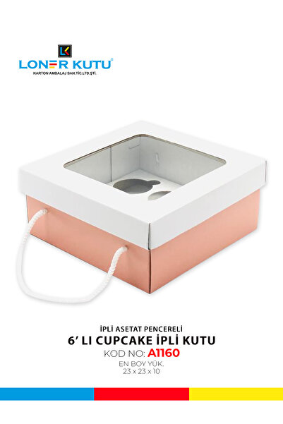Loner Kutu 23x23x10 6'lı CupCake Pencereli Kapak İpli Kutu Hediyelik Kutu Karton Kutu Pasta Kutusu ( 10 Adet )
