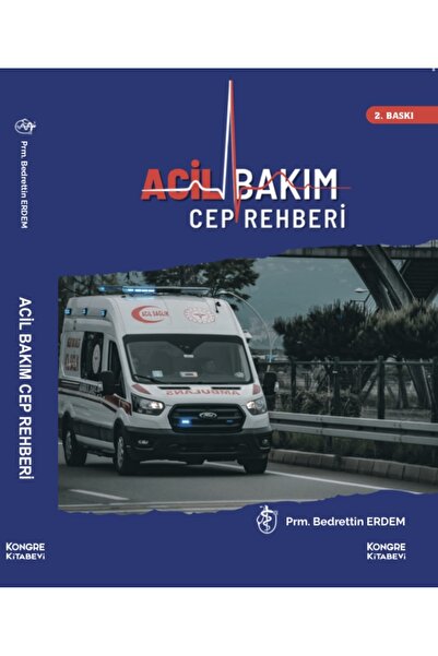 Kongre Kitabevi 2.baskı Acil Bakım Cep Rehberi