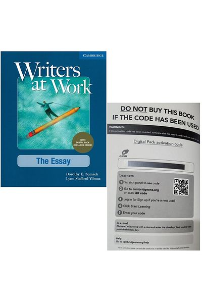 Cambridge University Press Writers at Work The Essay, Student's Book with Digital Pack