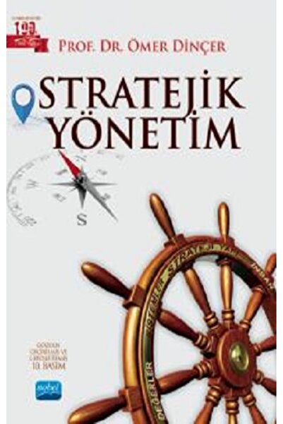 Nobel Akademik Yayıncılık Stratejik Yönetim / Ömer Dinçer / / 9786253970116