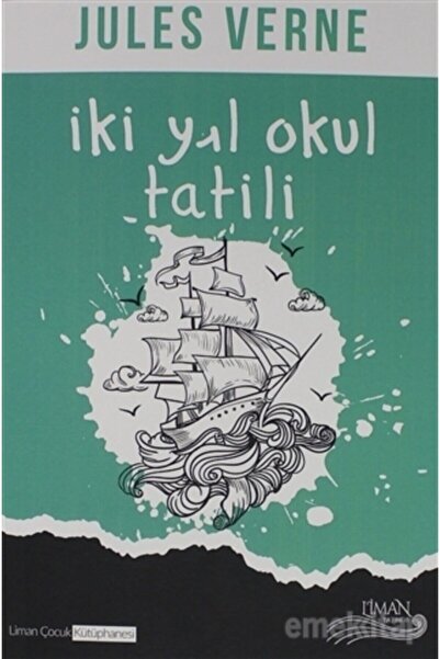 Liman Yayınları Iki Yıl Okul Tatili