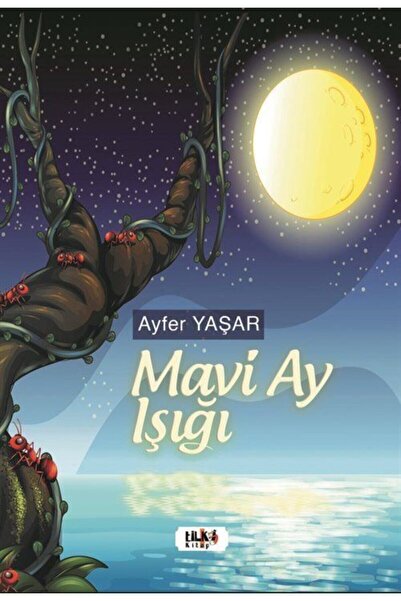 Tilki Kitap Mavi Ay Işığı - Ayfer Yaşar