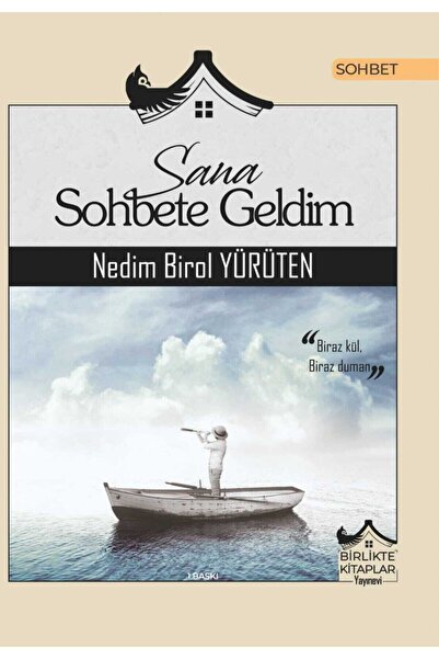 Sana Sohbete Geldim