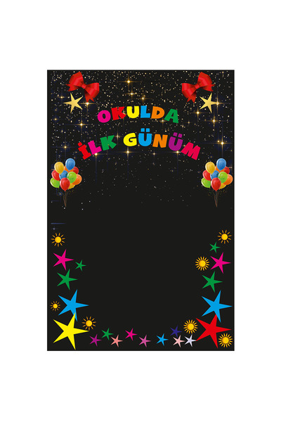 hepenuygun Okulda İlk Günüm Hatıra Fotoğraf Panosu Branda 150x200